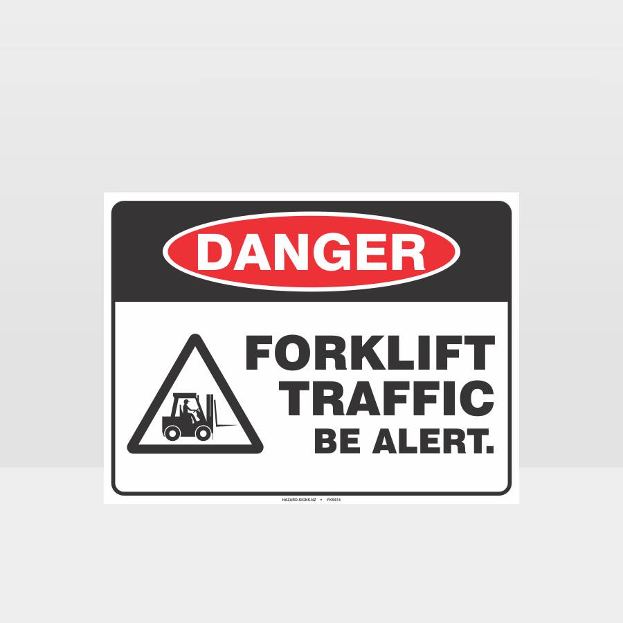 Custom Design Sign,Forklift Traffic Be Alert Sign