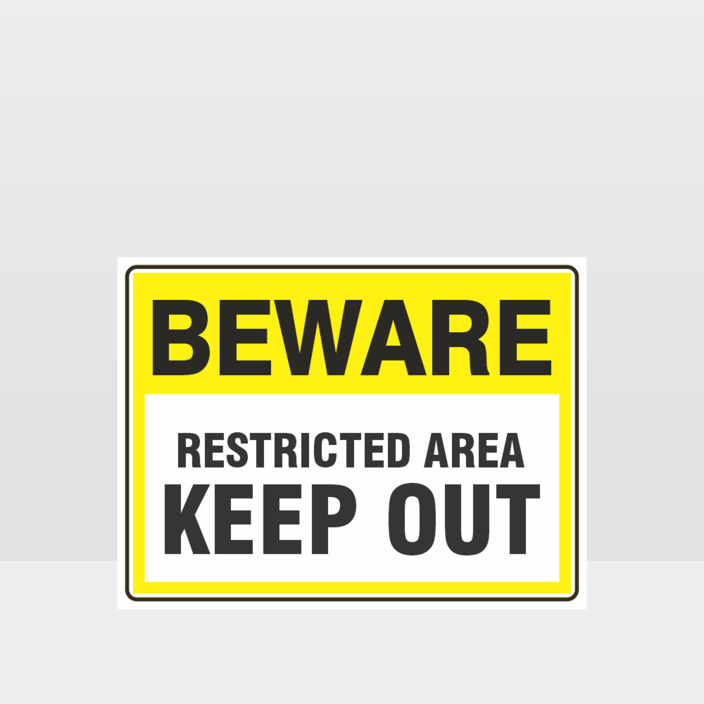 Custom Design Sign,Beware Restricted Area Keep Out Sign