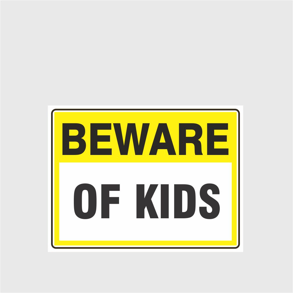 Custom Design Sign,Beware Of Kids