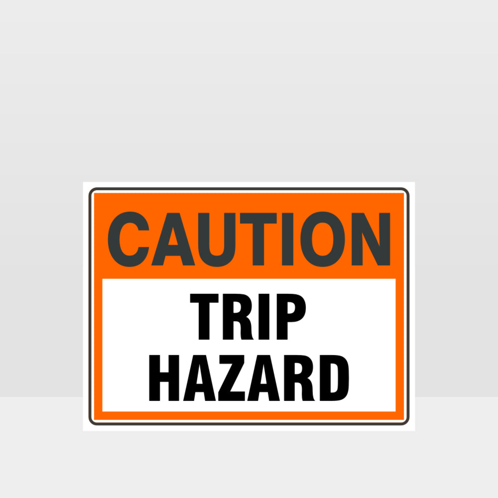 Custom Design Sign,Caution Trip Hazard Sign