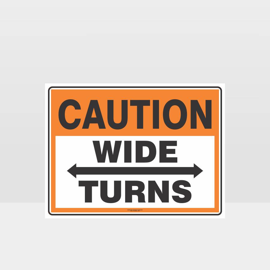 Custom Signs Personalized,Caution Wide Turns Sign