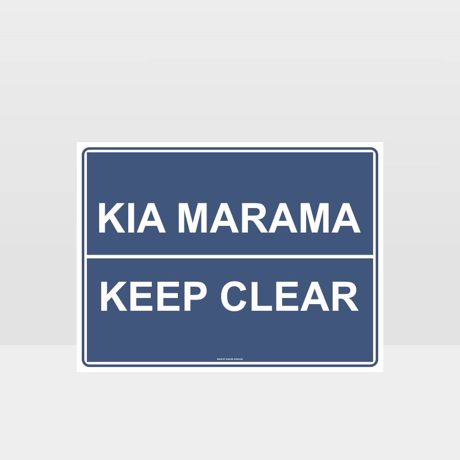 Custom Design Sign,Te Reo Keep Clear Sign