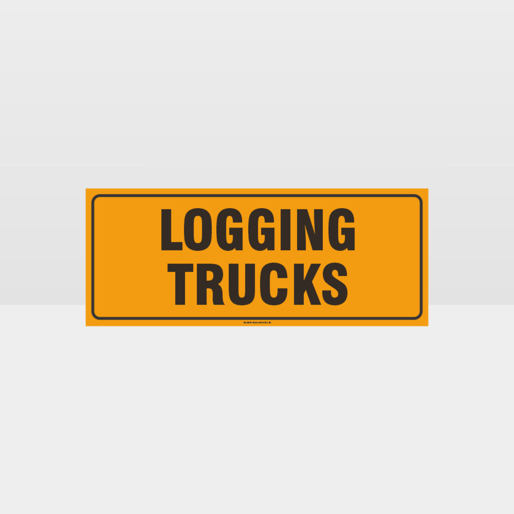 Custom Yard Signs,Logging Trucks Sign