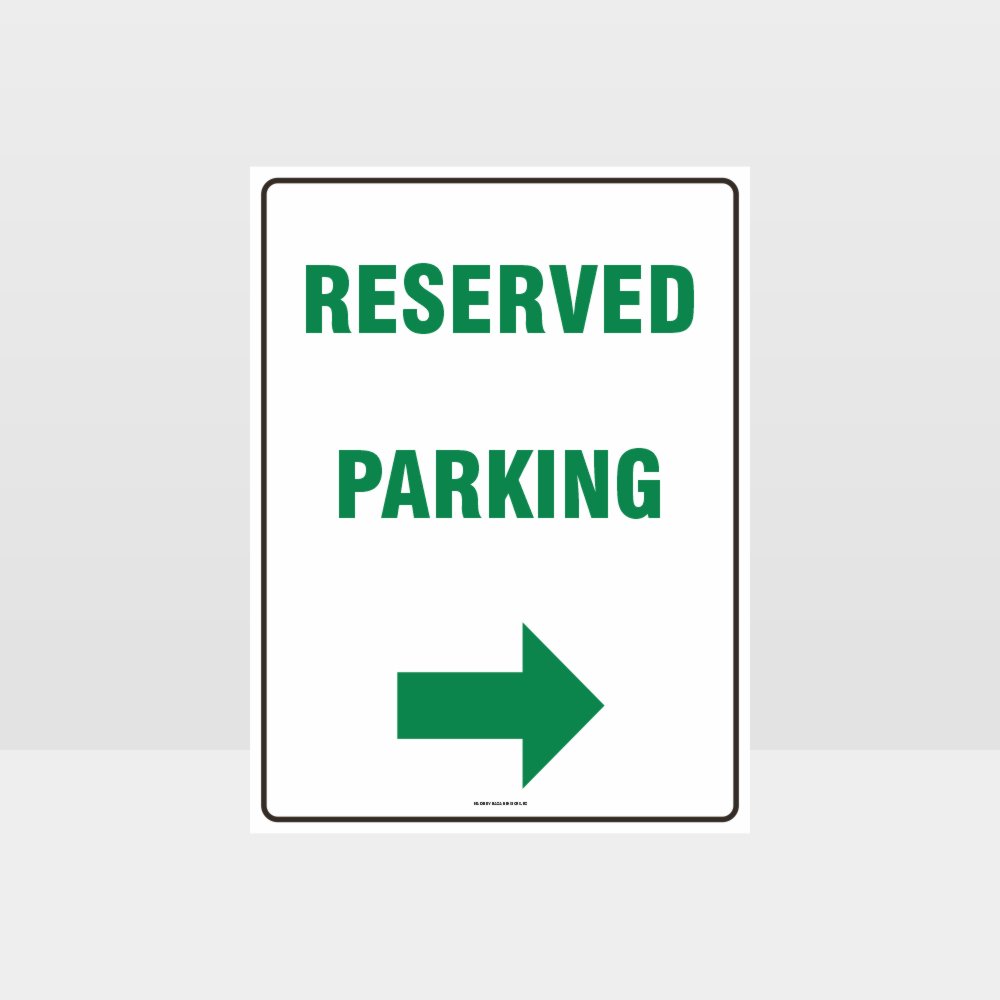 Custom Design Sign,Reserved Parking Right Arrow Sign