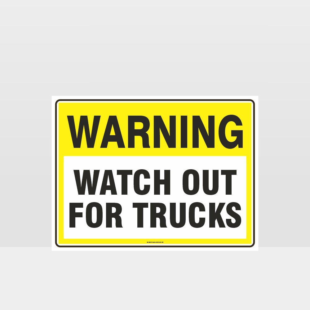 Custom Designer Sign,Warning Watch Out For Trucks Sign